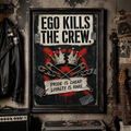 EGO KILLS THE CREW - Poster Din A1 (hoch)