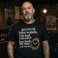 NICE WATCH, PRICK - Heavy Cotton T-Shirt
