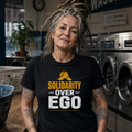 SOLIDARITY OVER EGO - Heavy Cotton T-Shirt