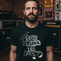 TOO DRUNK... - Heavy Cotton T-Shirt