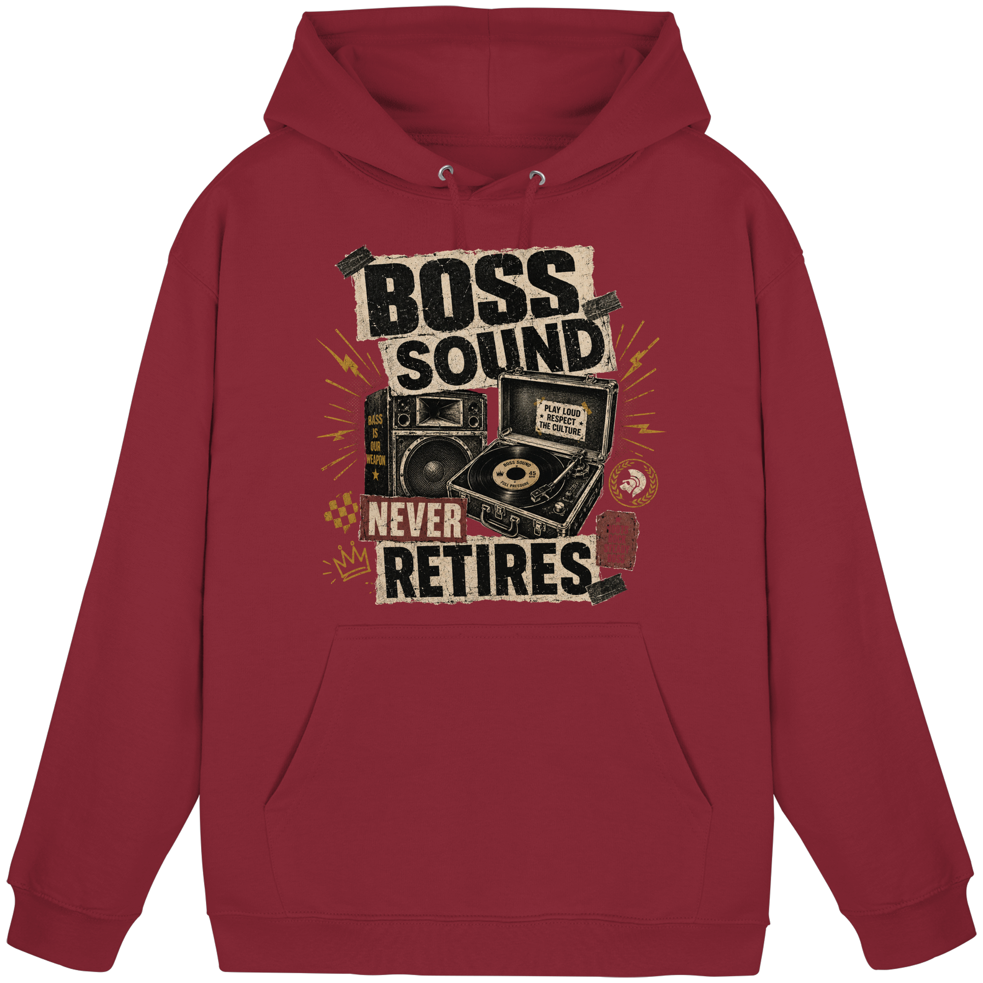 BOSS SOUND NEVER RETIRES - Basic Unisex Hoodie