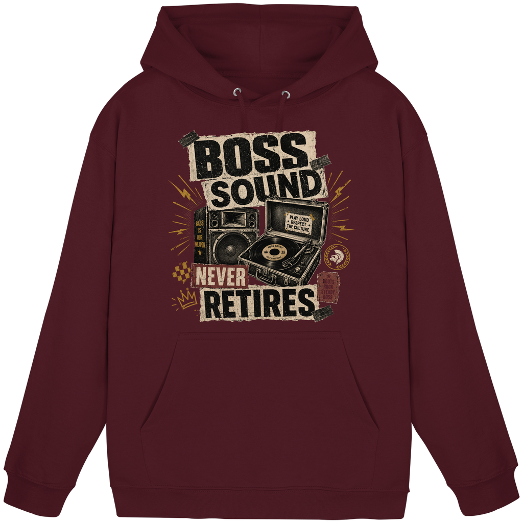 BOSS SOUND NEVER RETIRES - Basic Unisex Hoodie