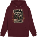 BOSS SOUND NEVER RETIRES - Basic Unisex Hoodie
