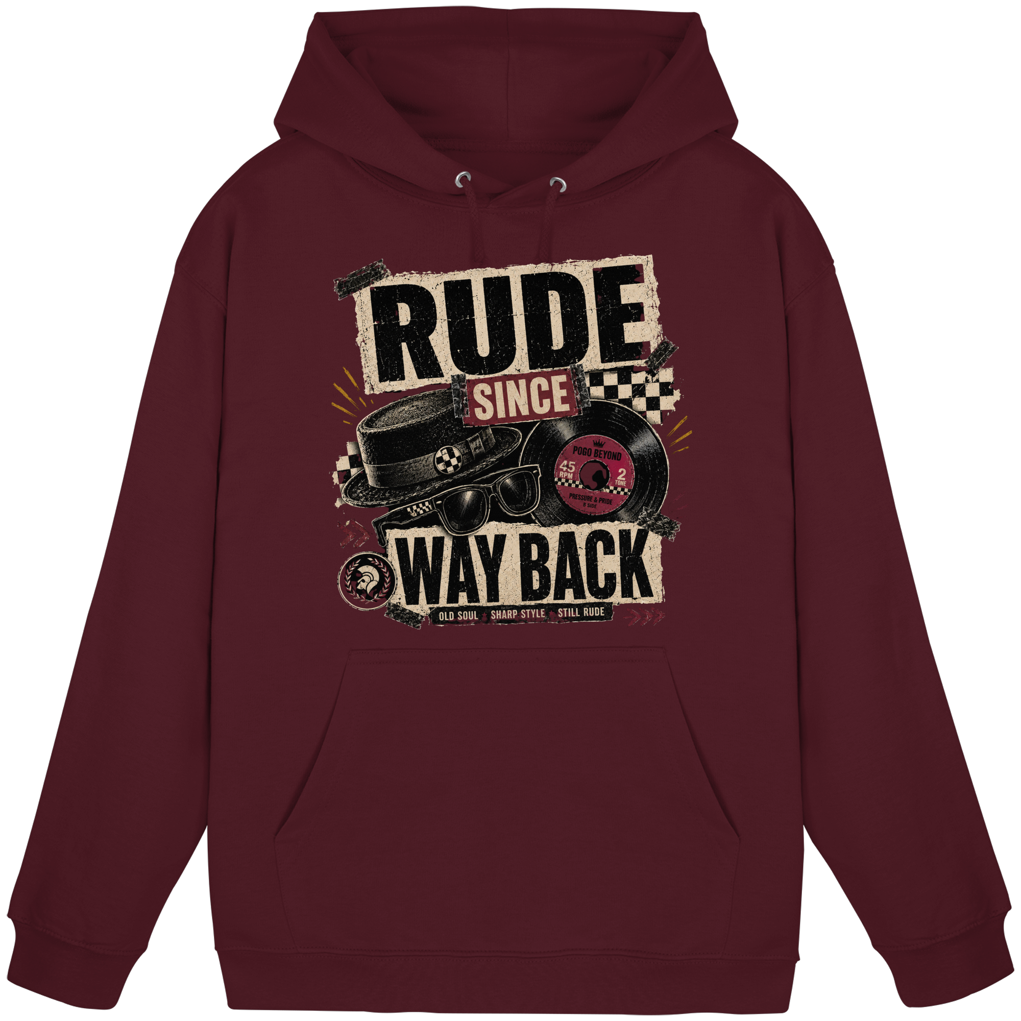 RUDE SINCE WAY BACK - Basic Unisex Hoodie