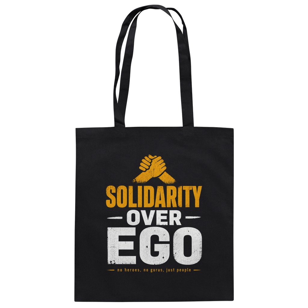 SOLIDARITY OVER EGO - Baumwolltasche
