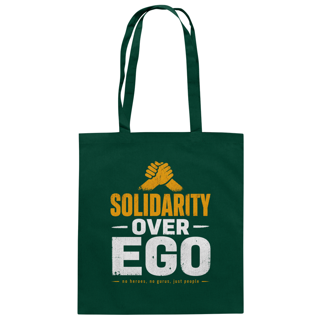 SOLIDARITY OVER EGO - Baumwolltasche