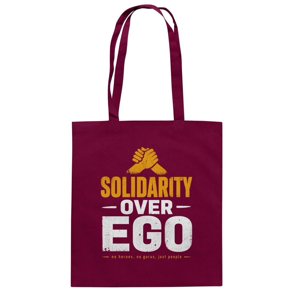 SOLIDARITY OVER EGO - Baumwolltasche