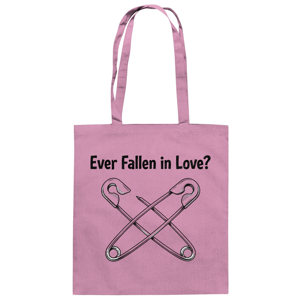EVER FALLEN IN LOVE - Baumwolltasche