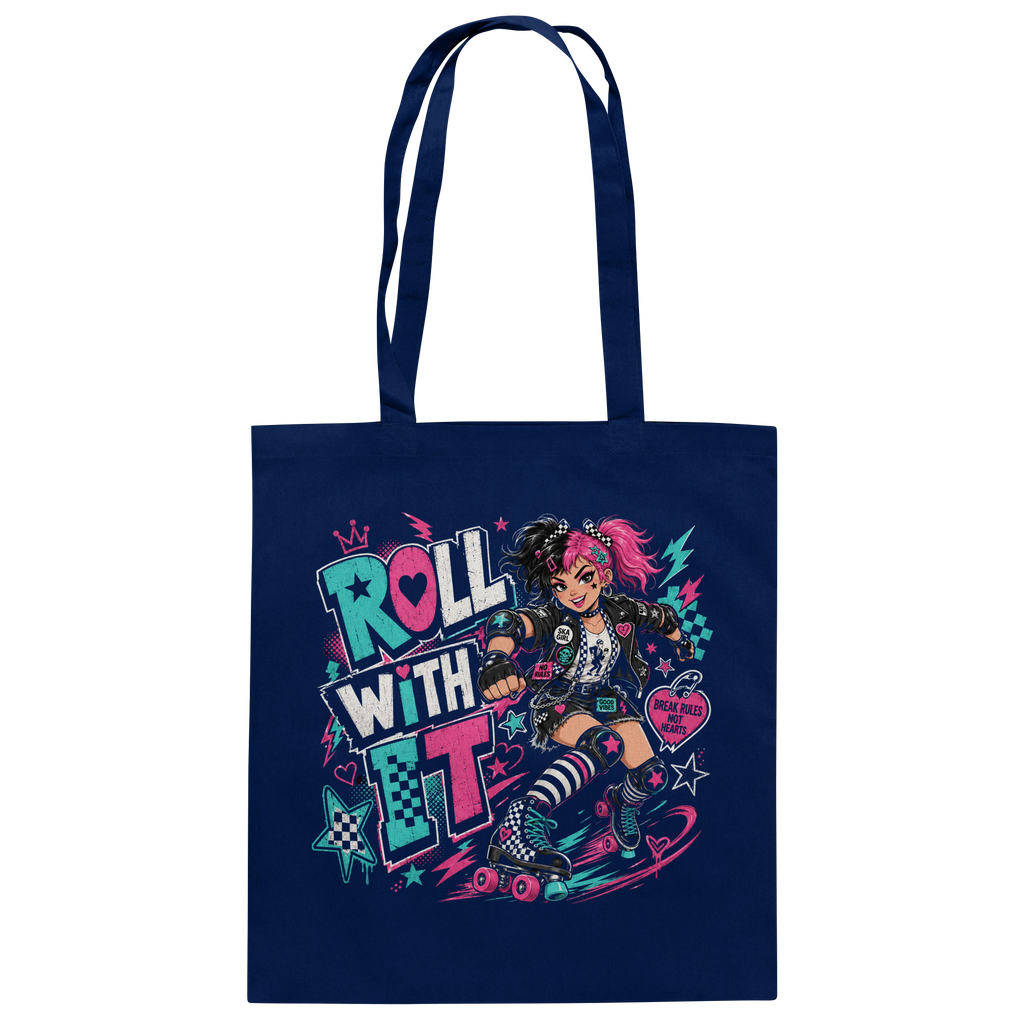 ROLL WITH IT - Baumwolltasche