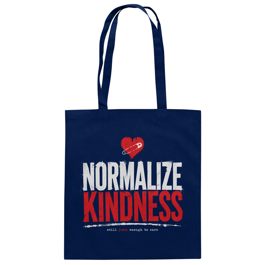 NORMALIZE KINDNESS - Baumwolltasche