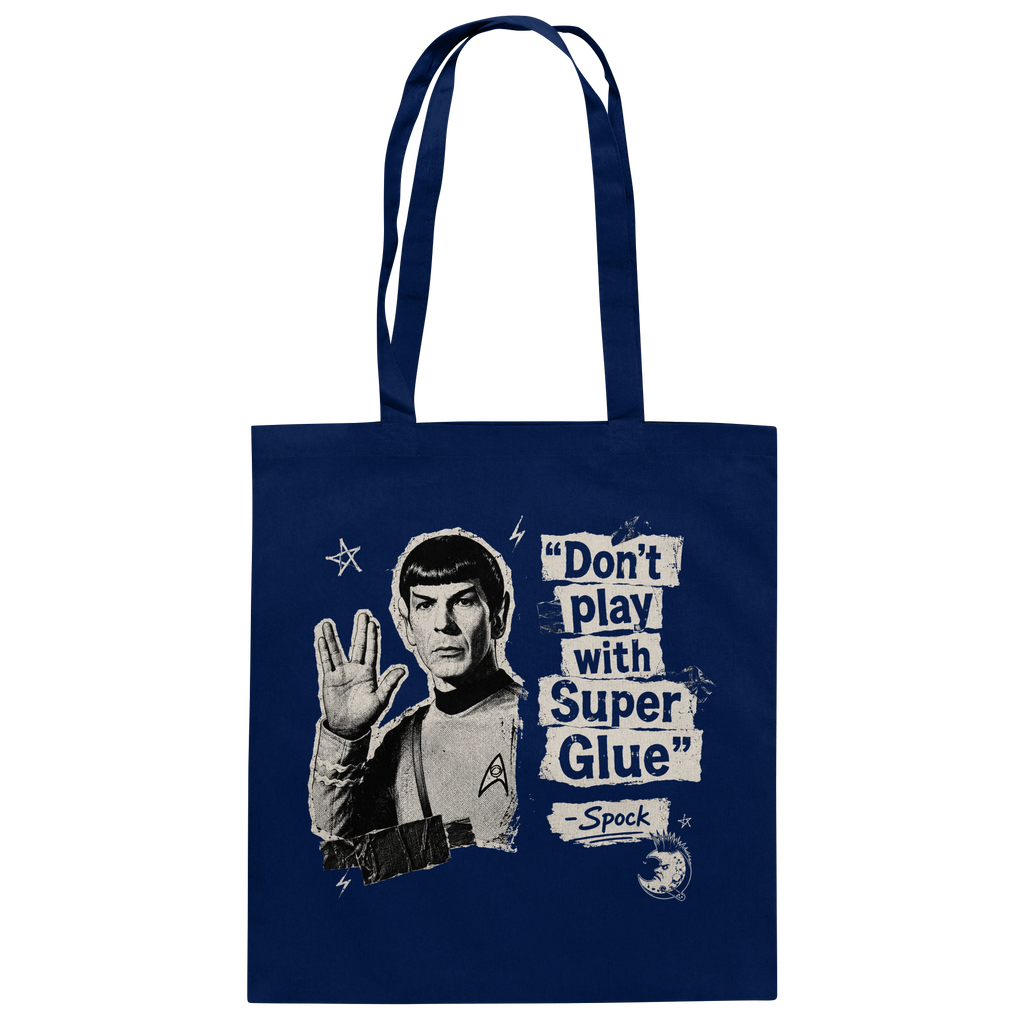 DON'T PLAY WITH SUPER GLUE - Baumwolltasche