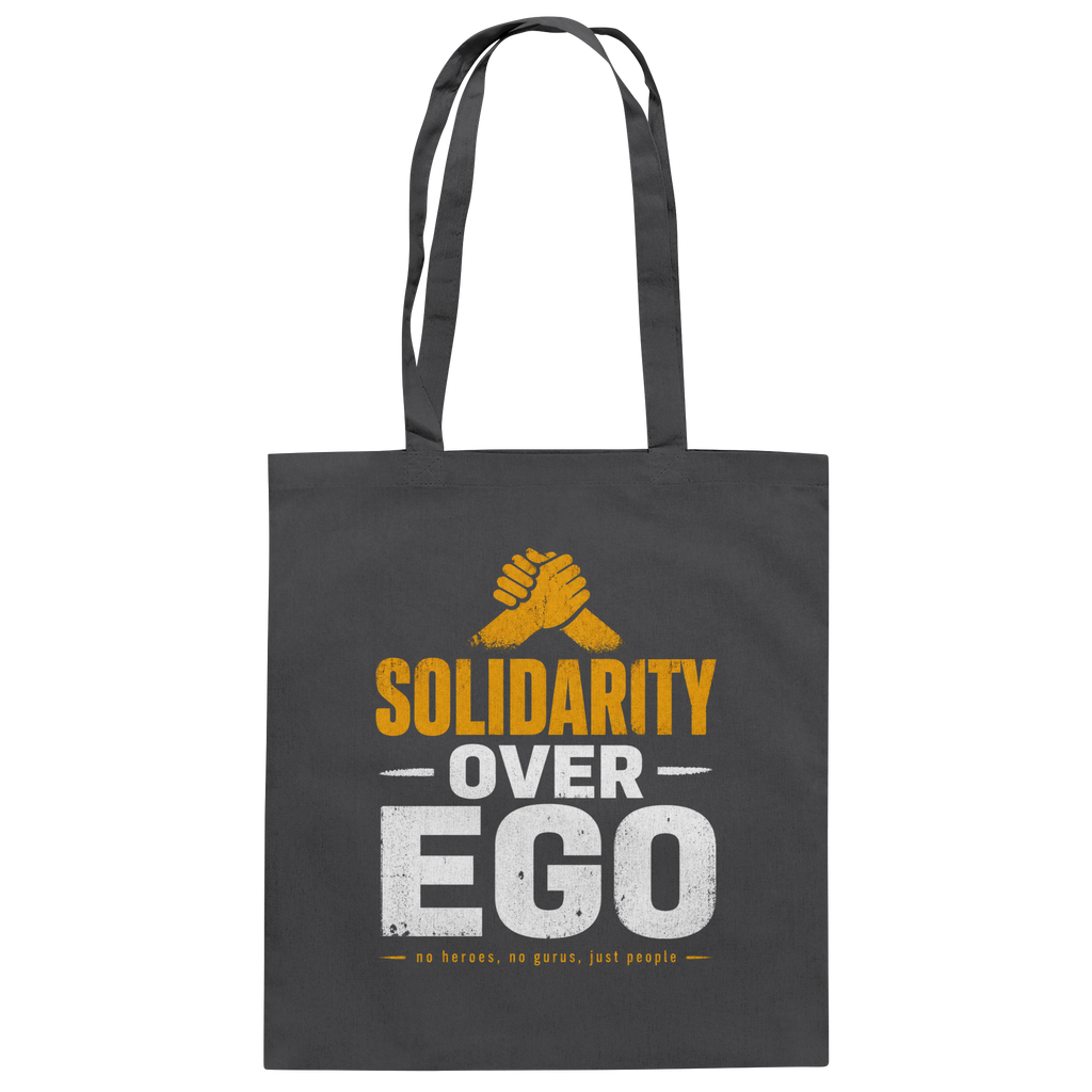 SOLIDARITY OVER EGO - Baumwolltasche