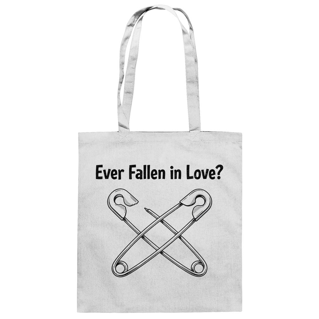 EVER FALLEN IN LOVE - Baumwolltasche