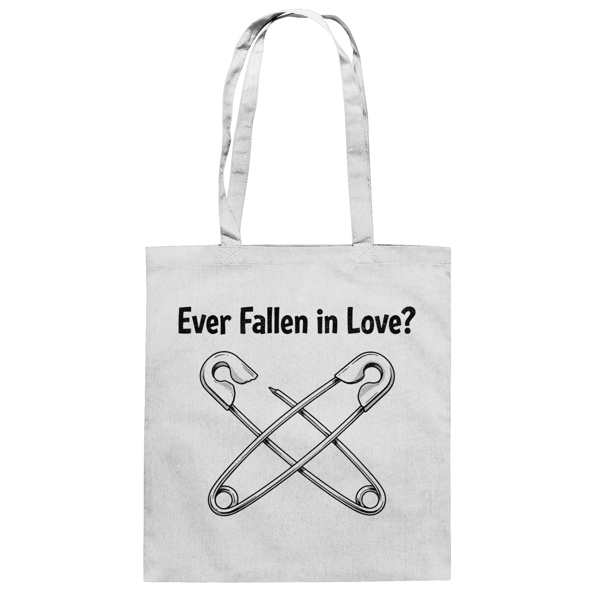 EVER FALLEN IN LOVE - Baumwolltasche