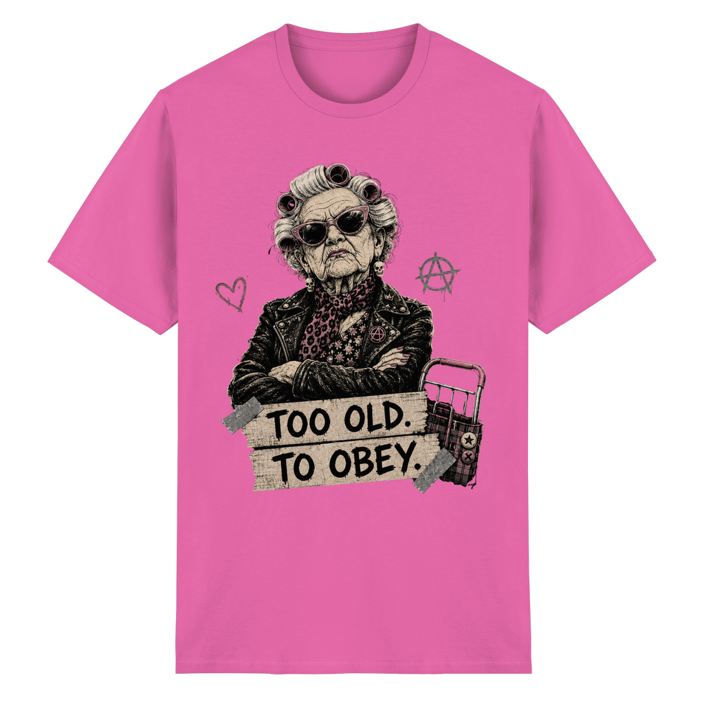 TOO OLD TO OBEY - Heavy Cotton T-Shirt