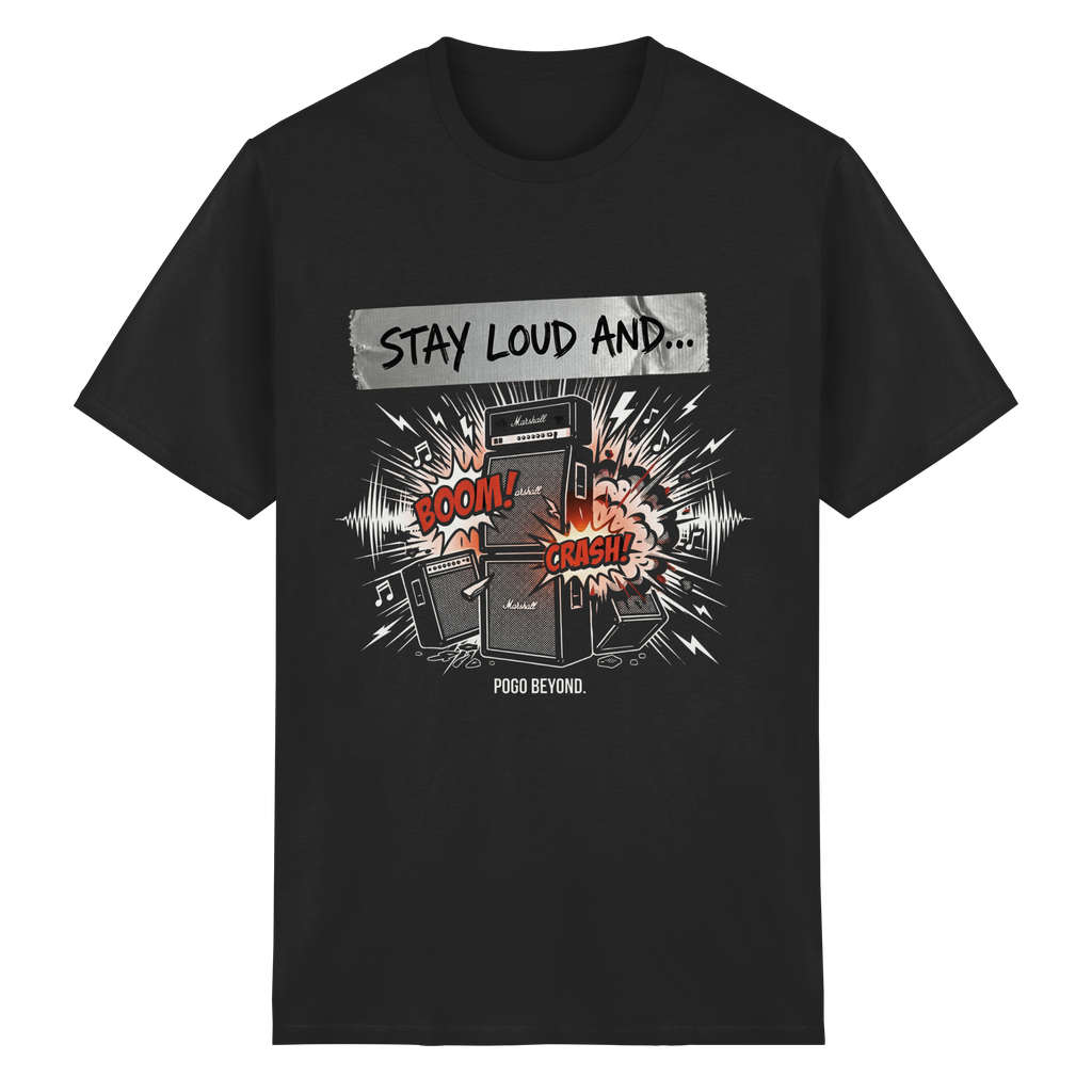 STAY LOUD - Heavy Cotton T-Shirt