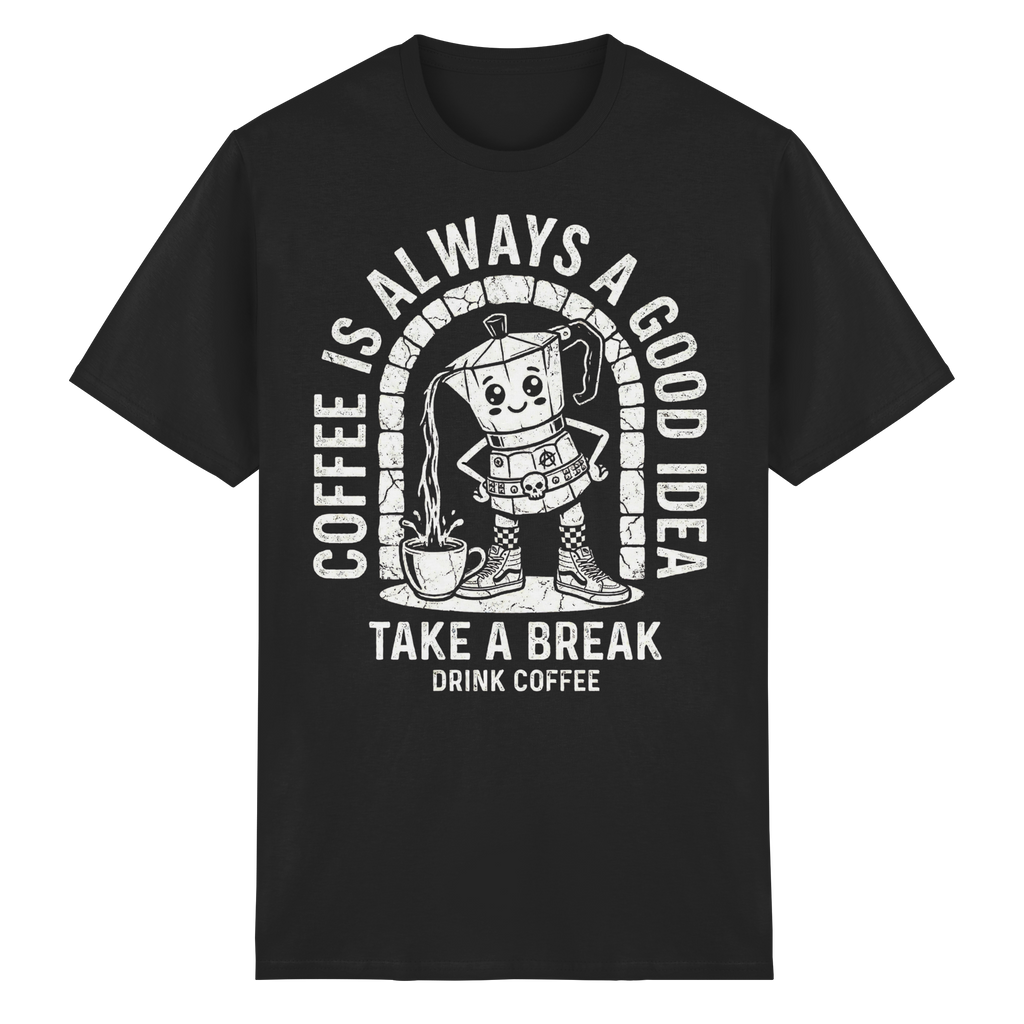 PUNK BREW – Coffee Is Always A Good Idea - Heavy Cotton T-Shirt