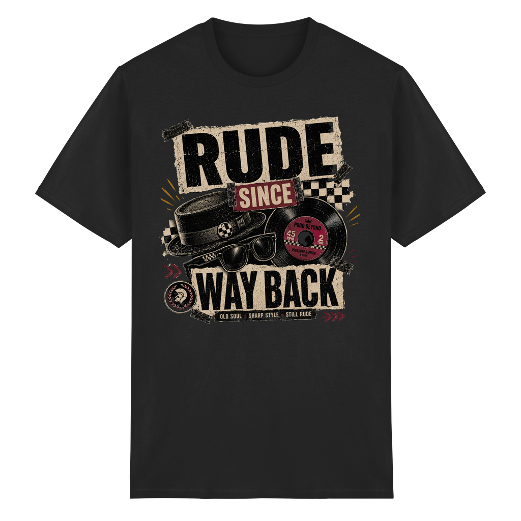 RUDE SINCE WAY BACK - Heavy Cotton T-Shirt