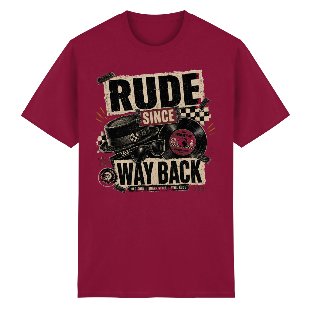 RUDE SINCE WAY BACK - Heavy Cotton T-Shirt