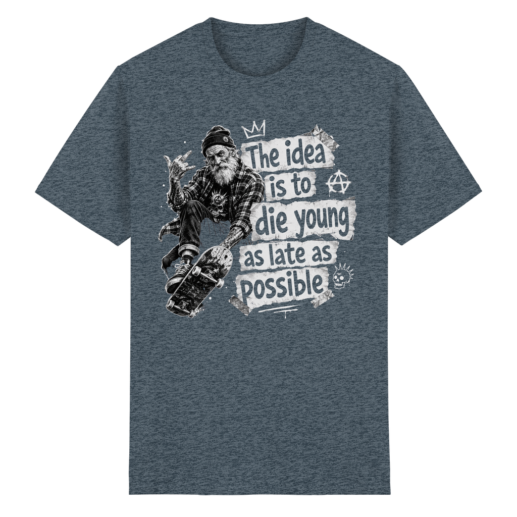 DIE YOUNG AS LATE AS POSSIBLE - Heavy Cotton T-Shirt