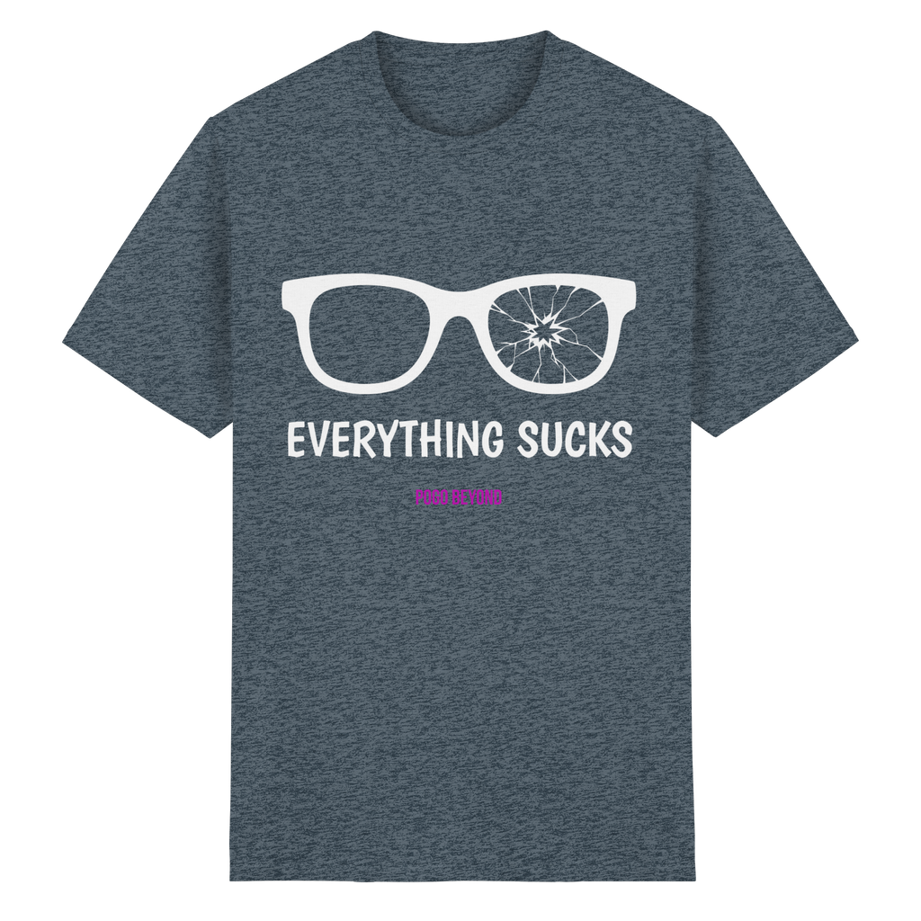 EVERYTHING SUCKS - Heavy Cotton T-Shirt