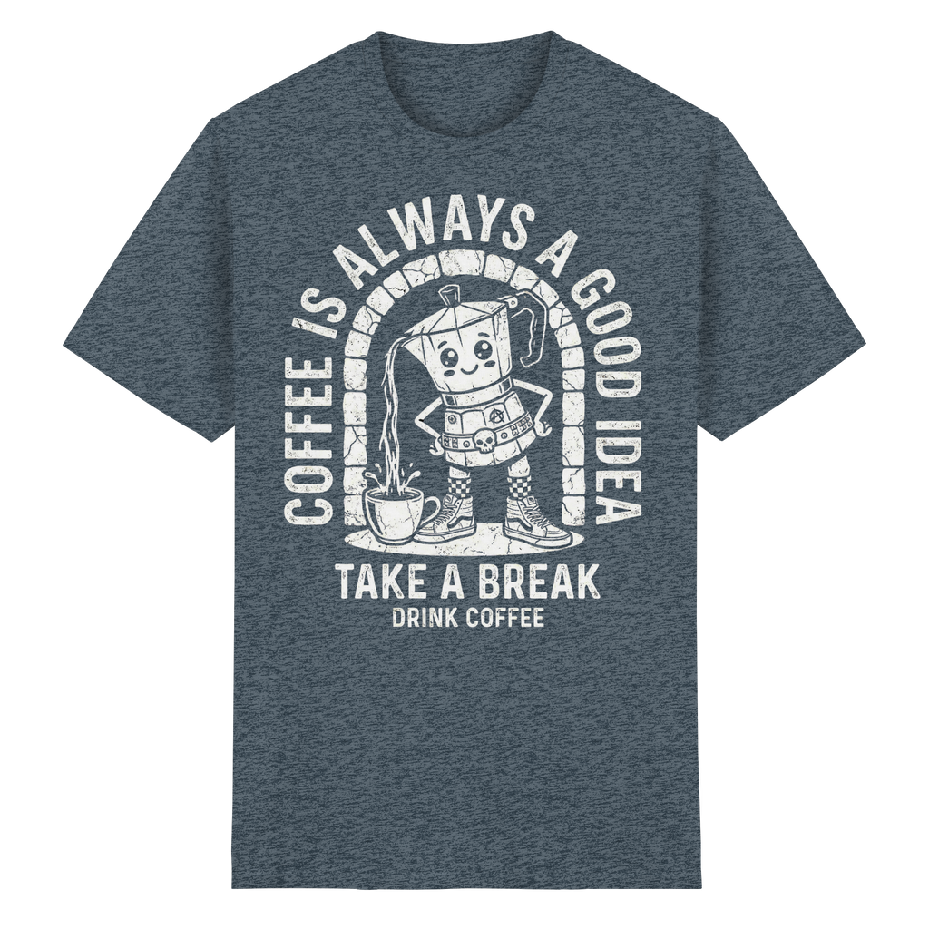 PUNK BREW – Coffee Is Always A Good Idea - Heavy Cotton T-Shirt