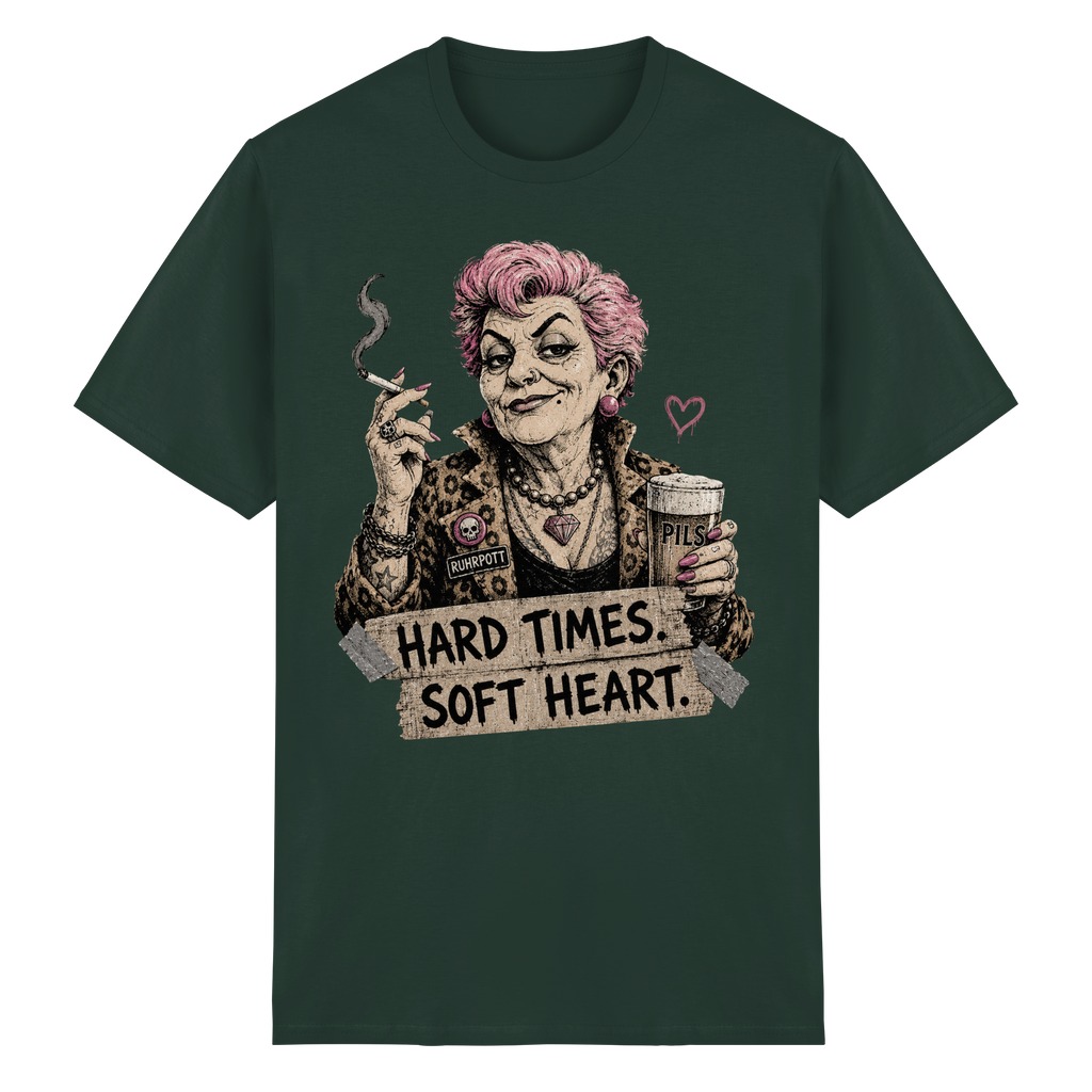 HARD TIMES SOFT HEART - Heavy Cotton T-Shirt