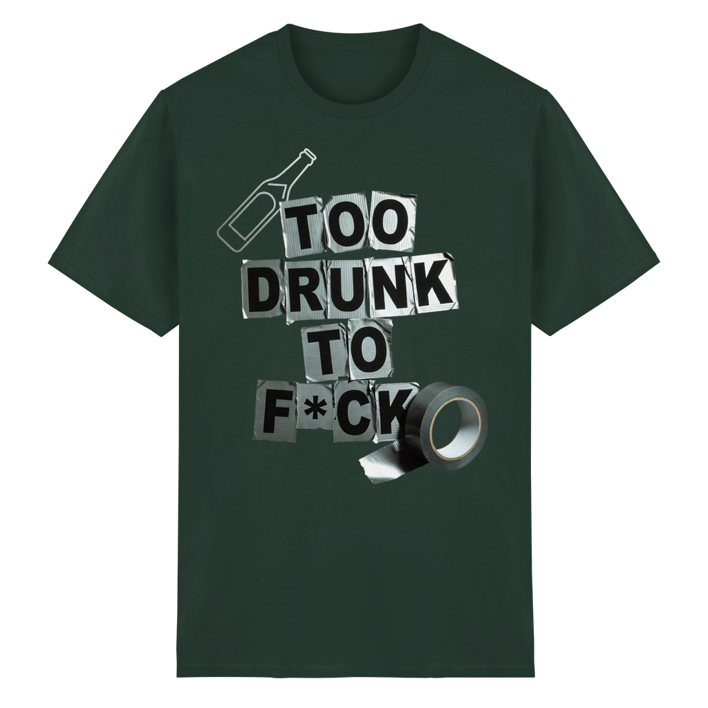 TOO DRUNK... - Heavy Cotton T-Shirt