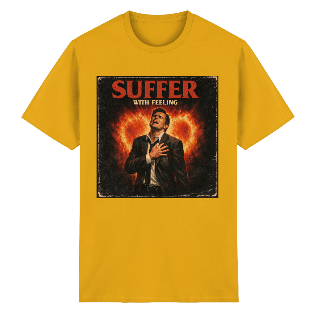 SUFFER WITH FEELING // GAFFA Statement Shirt - Heavy Cotton T-Shirt