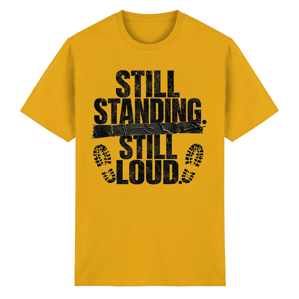 STIL STANDING STILL LOUD - Heavy Cotton T-Shirt