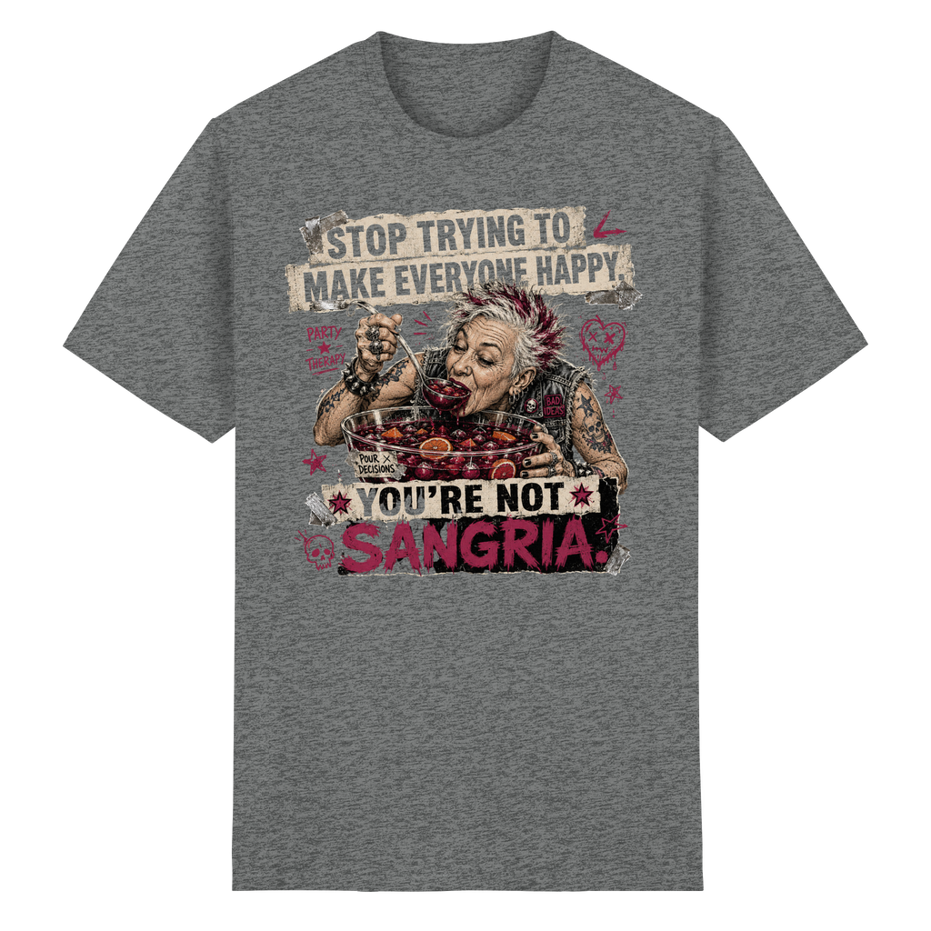 YOU'RE NOT SANGRIA - Heavy Cotton T-Shirt