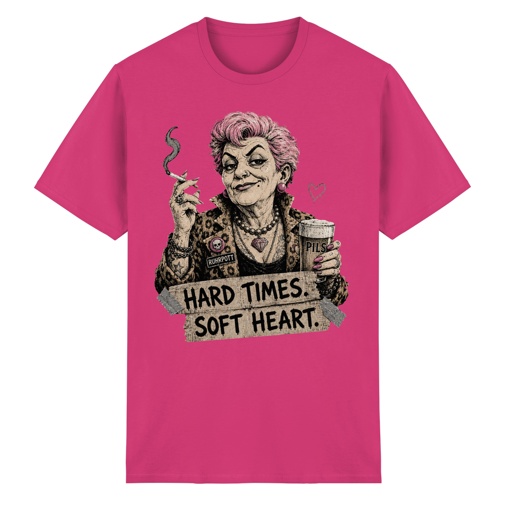 HARD TIMES SOFT HEART - Heavy Cotton T-Shirt
