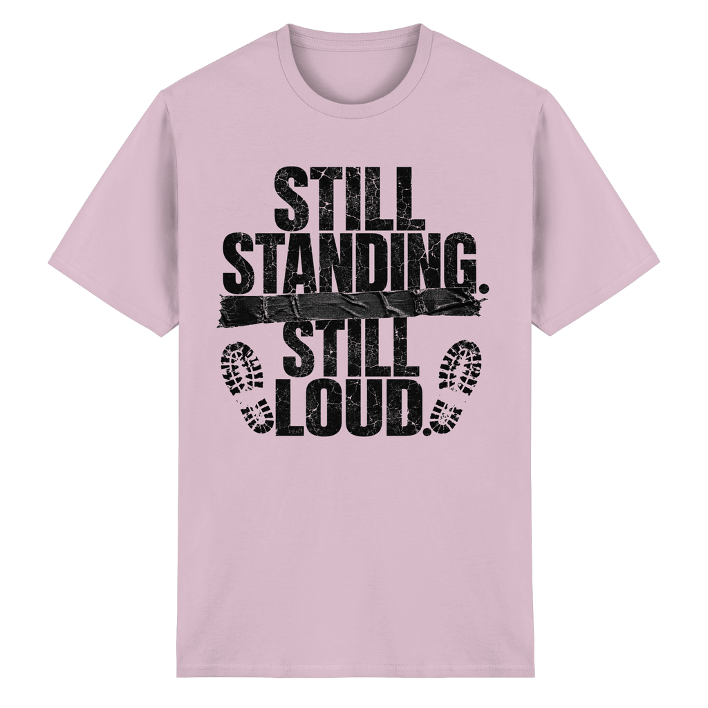 STIL STANDING STILL LOUD - Heavy Cotton T-Shirt