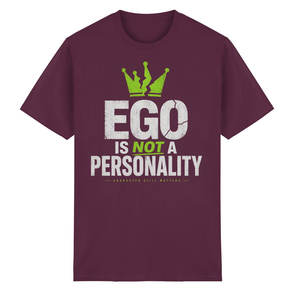 EGO IS NOT A PERSONALITY - Heavy Cotton T-Shirt