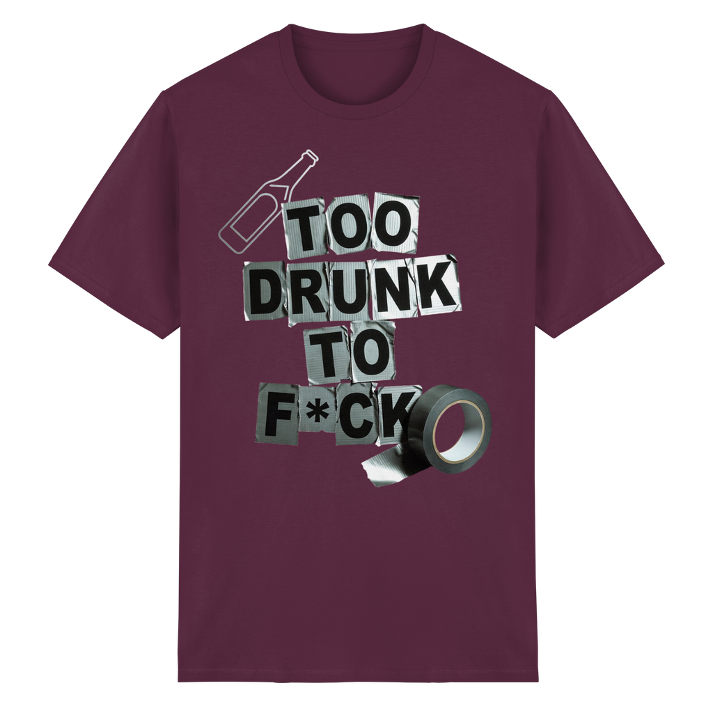 TOO DRUNK... - Heavy Cotton T-Shirt