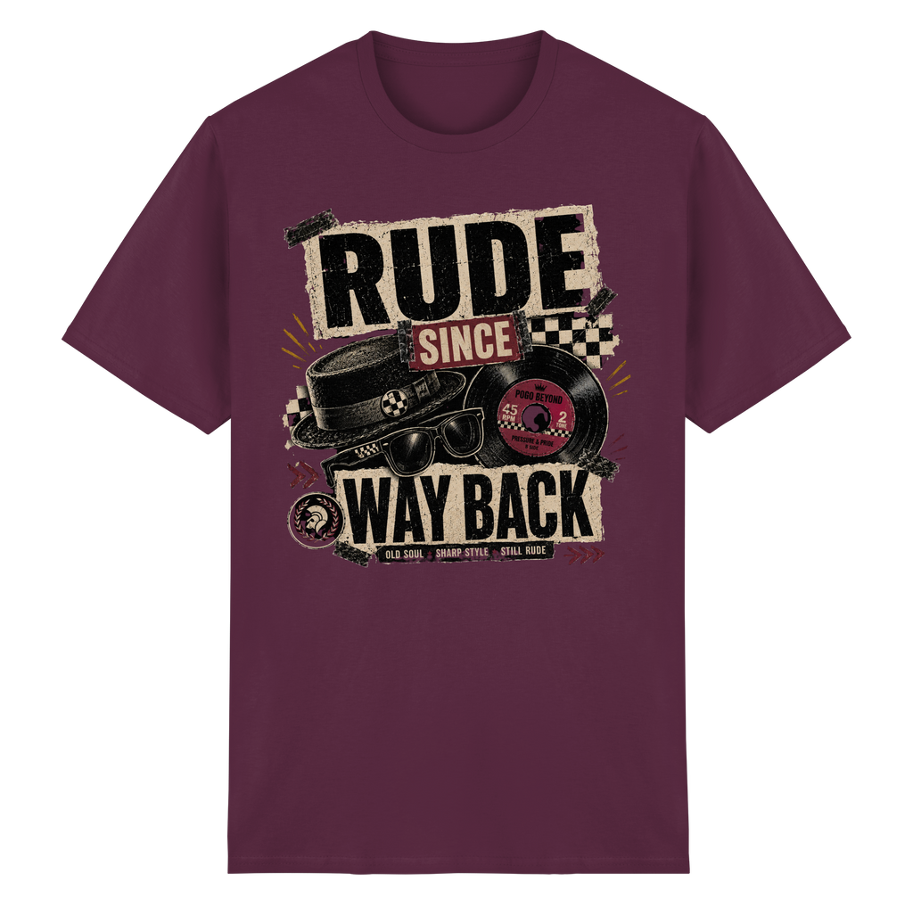 RUDE SINCE WAY BACK - Heavy Cotton T-Shirt