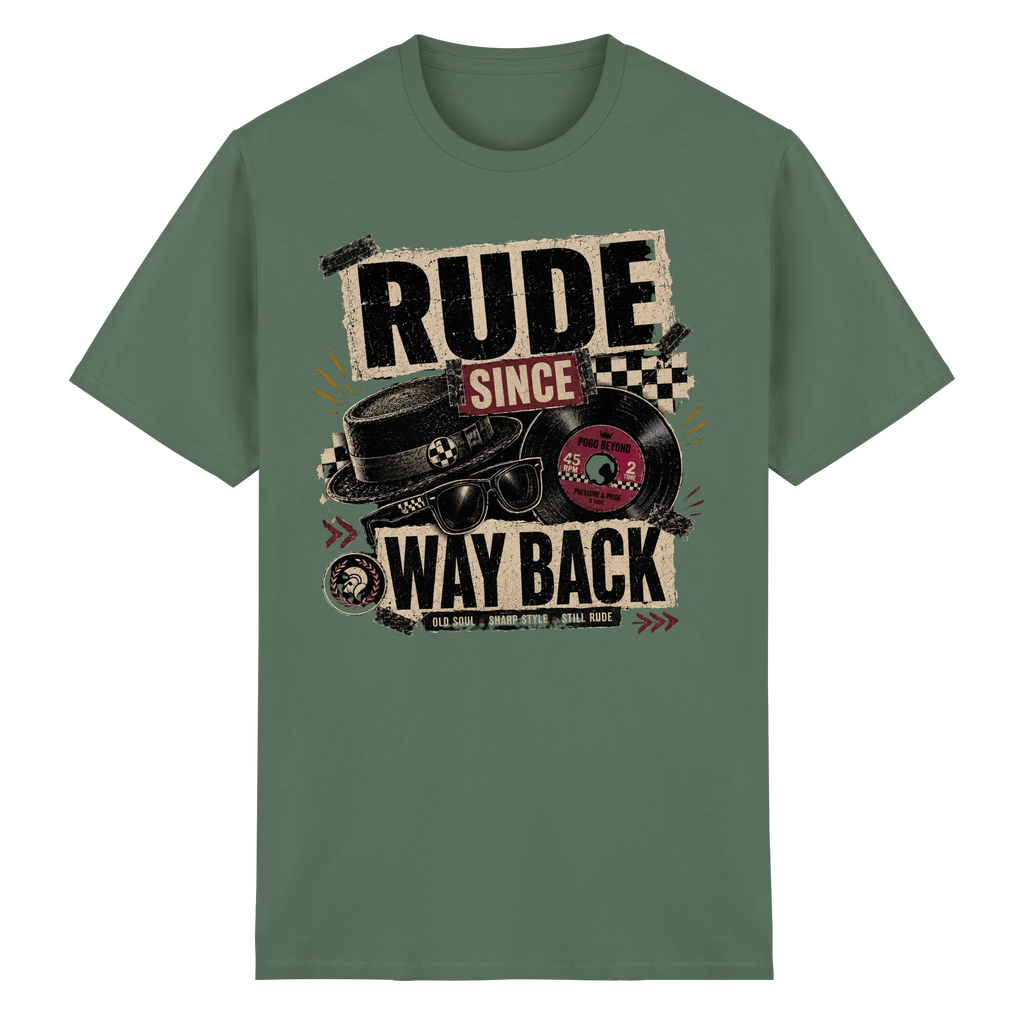 RUDE SINCE WAY BACK - Heavy Cotton T-Shirt