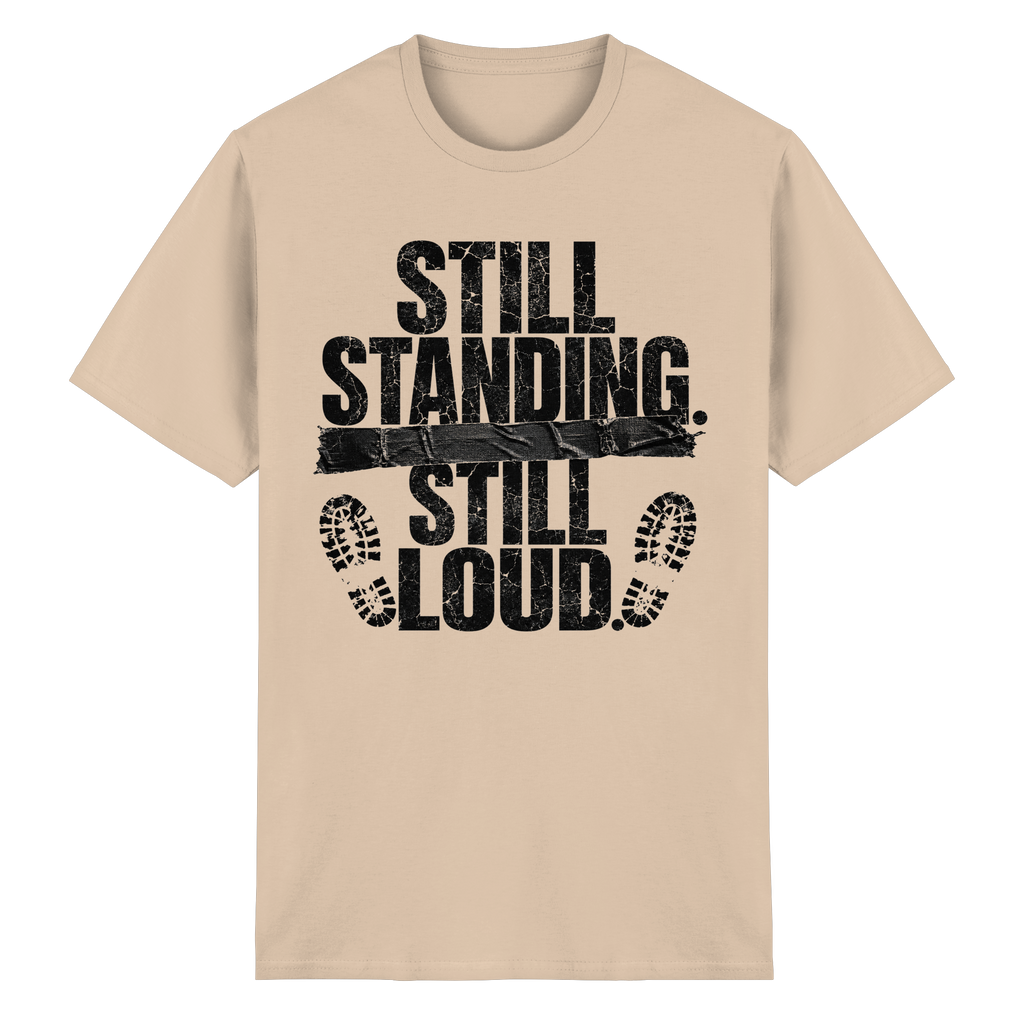 STIL STANDING STILL LOUD - Heavy Cotton T-Shirt