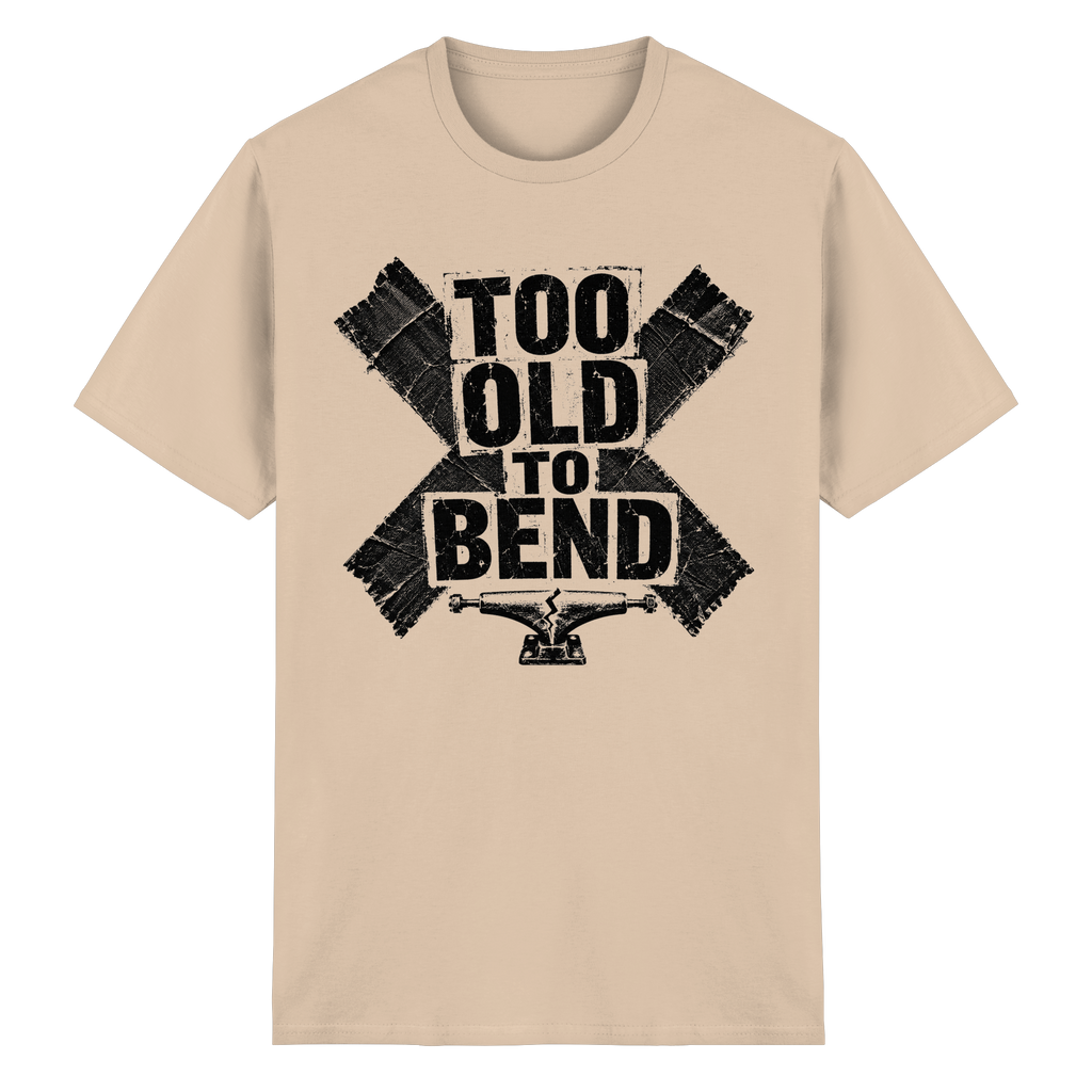 TOO OLD TO BEND - Heavy Cotton T-Shirt