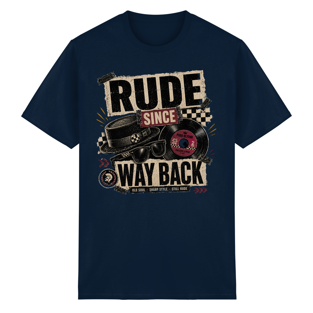 RUDE SINCE WAY BACK - Heavy Cotton T-Shirt