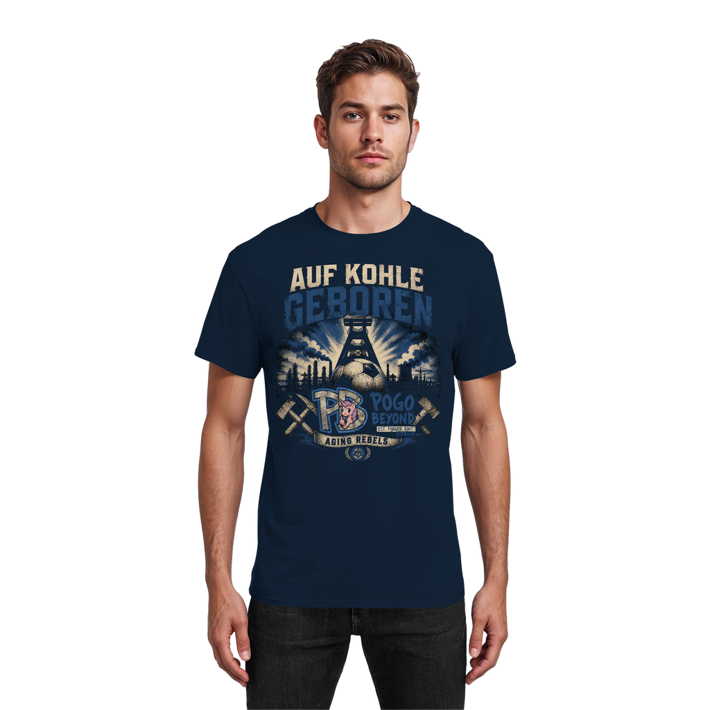 AUF KOHLE GEBOREN - Heavy Cotton T-Shirt