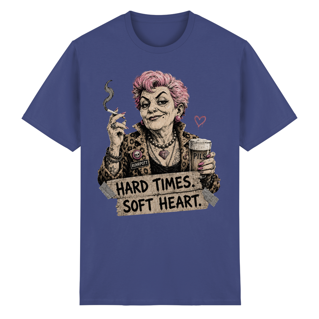 HARD TIMES SOFT HEART - Heavy Cotton T-Shirt