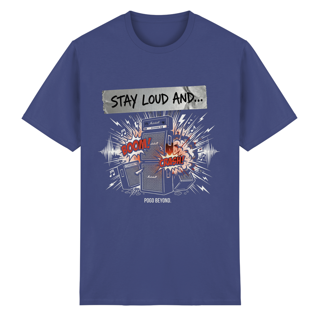 STAY LOUD - Heavy Cotton T-Shirt