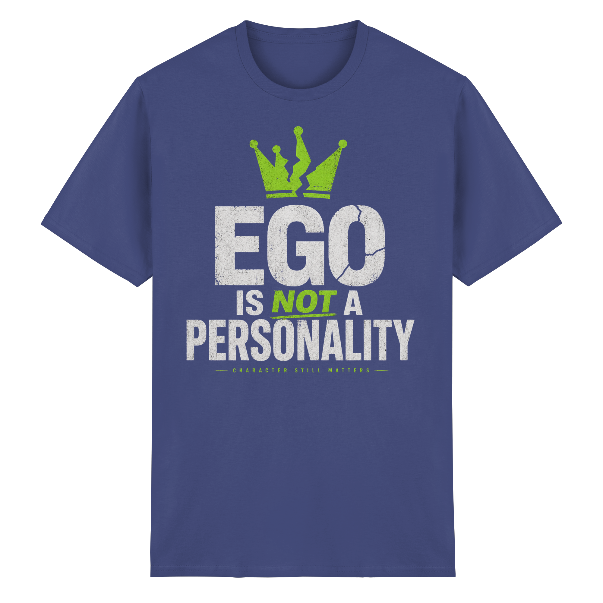 EGO IS NOT A PERSONALITY - Heavy Cotton T-Shirt