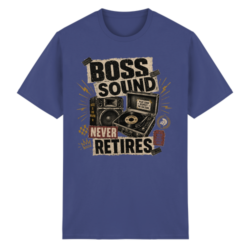 BOSS SOUND NEVER RETIRES - Heavy Cotton T-Shirt