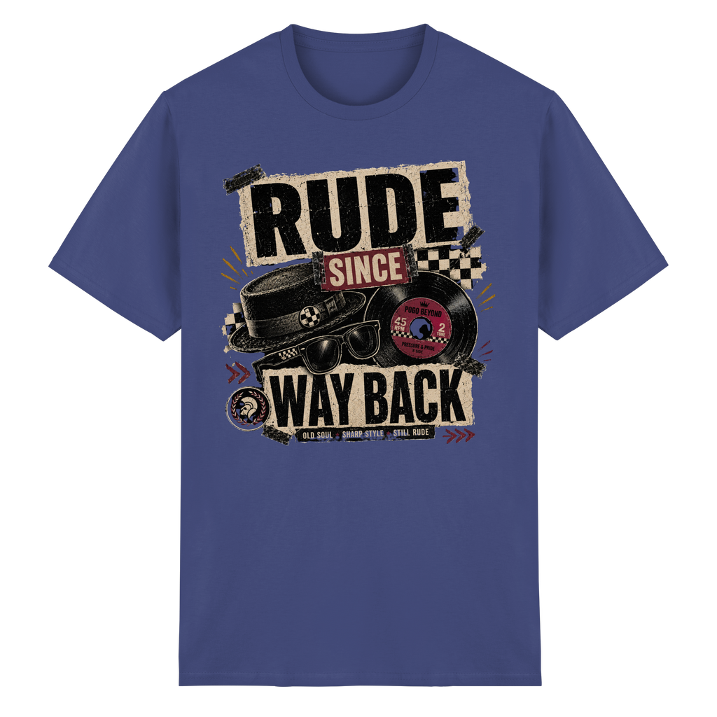 RUDE SINCE WAY BACK - Heavy Cotton T-Shirt