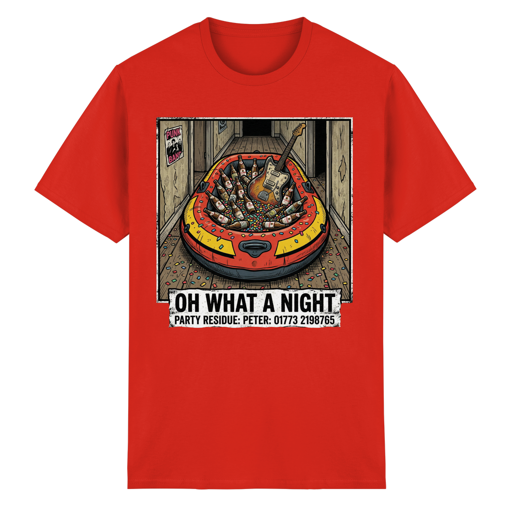 OH WHAT A NIGHT - Heavy Cotton T-Shirt