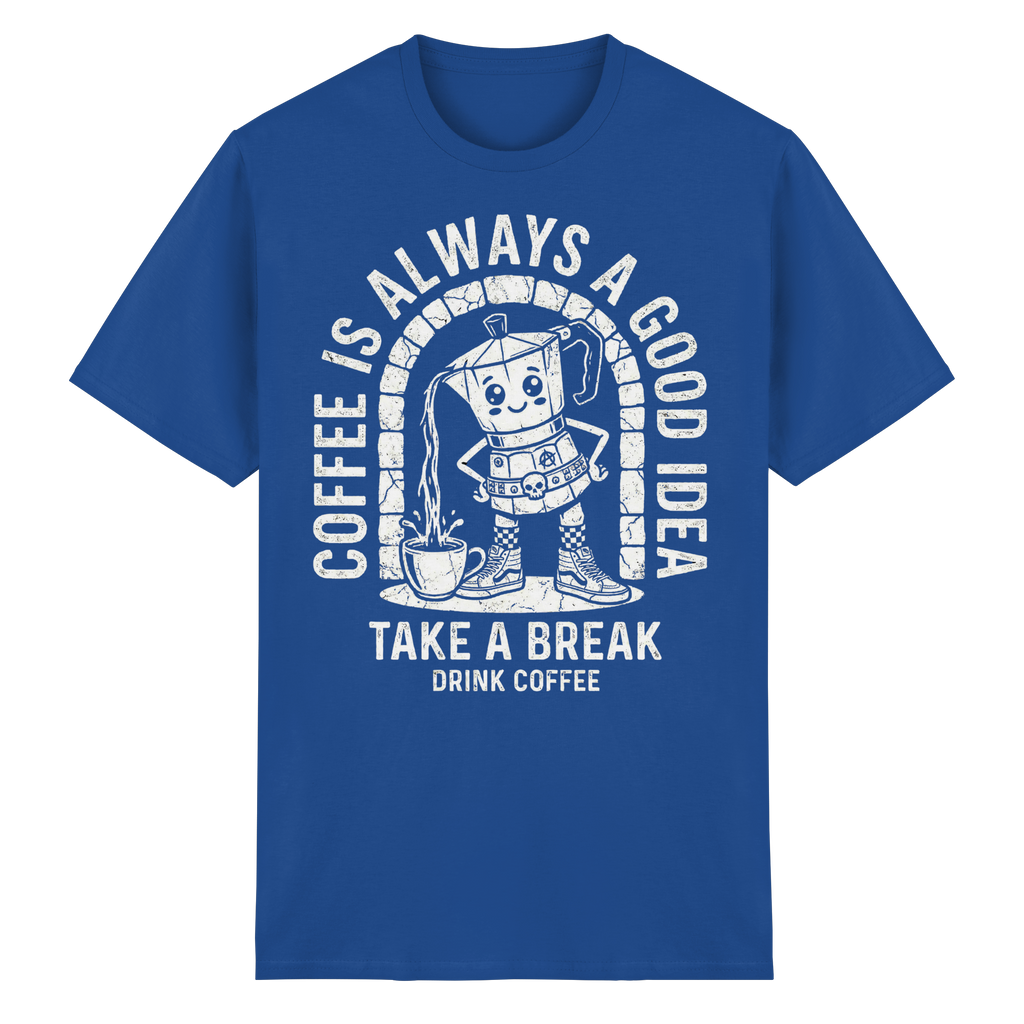 PUNK BREW – Coffee Is Always A Good Idea - Heavy Cotton T-Shirt