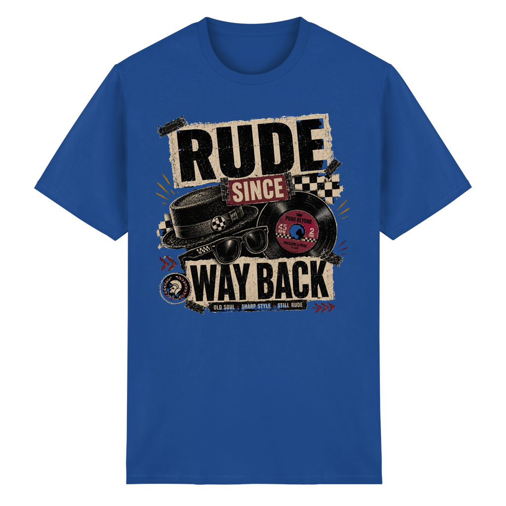 RUDE SINCE WAY BACK - Heavy Cotton T-Shirt