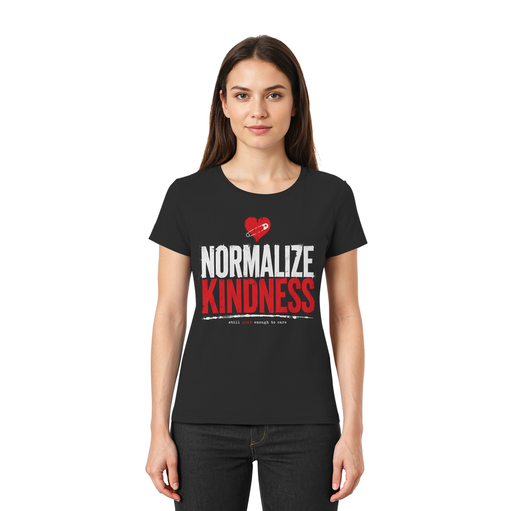 NORMALIZE KINDNESS - Ladies Premium Shirt
